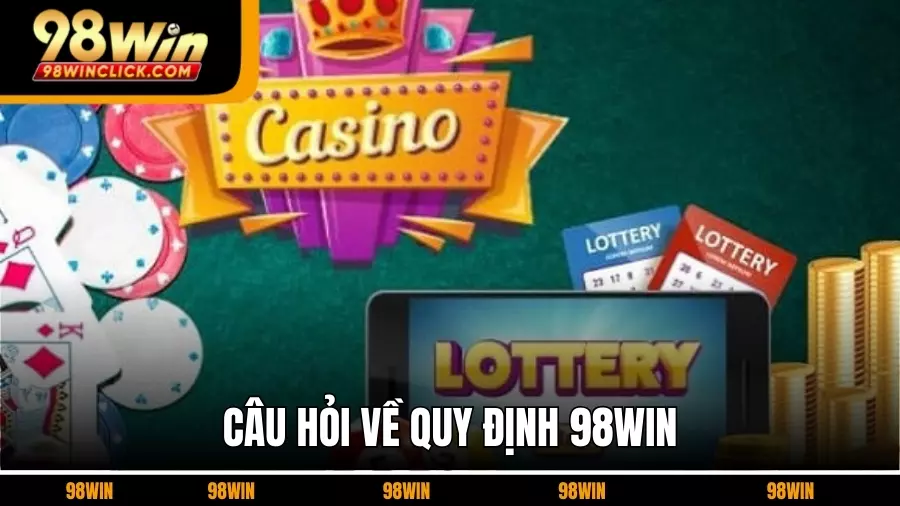 Câu Hỏi Về Quy Định